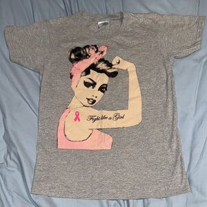 “Fight like a Girl” Cancer Awareness T-Shirt!!!